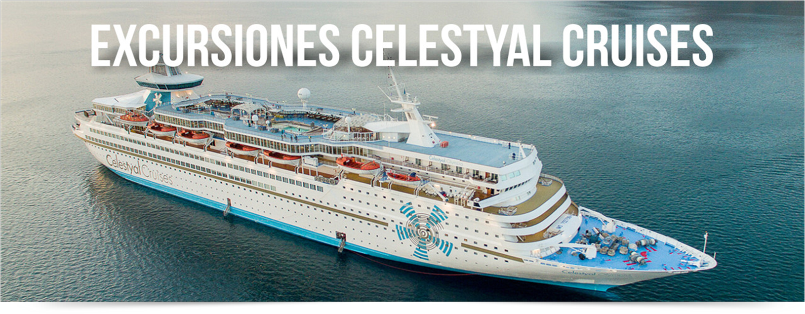 EXCURSIONES CRUCEROS CELESTYAL CRUISES